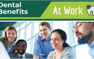 Dental Benefits At Work