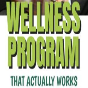 Designing A Corporate Wellness Program That Actually Works