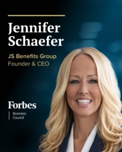 Jennifer Schaefer Founder and CEO of JS Benefits Group welcomed to Forbes Business Council